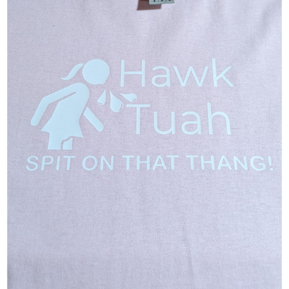 Hawk Tuah Spit On That Thang - Meme  - Light Pink Graphic Tee - Size M - NWOT - Picture 4 of 7
